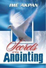 Secrets of the anointing